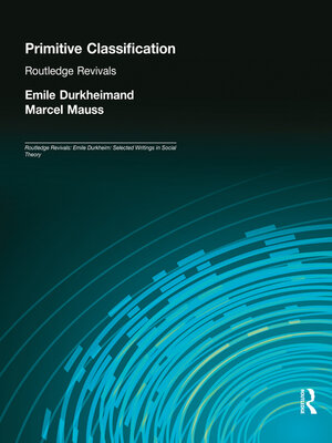 cover image of Primitive Classification (Routledge Revivals)
